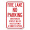 Signmission Fire Lane No Parking Unauthorized Vehic Heavy-Gauge Aluminum Sign, 12" x 18", A-1218-23993 A-1218-23993 - alternate 1